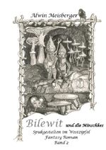 Spukgestalten im Westzipfel / Bilewit und die Minschkes Cover des Buches Spukgestalten im Westzipfel / Bilewit und die Minschkes (ISBN: 9783565342280)