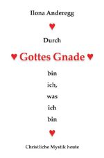 Durch Gottes Gnade bin ich, was ich bin Cover des Buches Durch Gottes Gnade bin ich, was ich bin (ISBN: 9783565375660)