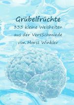 Grübelfrüchte Cover des Buches Grübelfrüchte (ISBN: 9783565383795)