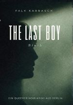 The Last Boy Cover des Buches The Last Boy (ISBN: 9783565418534)