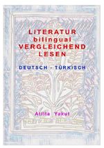 Literatur bilingual vergleichend lesen Cover des Buches Literatur bilingual vergleichend lesen (ISBN: 9783565429530)
