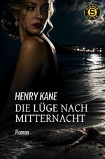 Die Lüge nach Mitternacht Cover des Buches Die Lüge nach Mitternacht (ISBN: 9783565436675)
