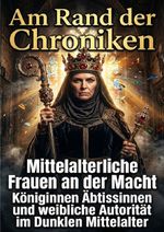 Am Rand der Chroniken Cover des Buches Am Rand der Chroniken (ISBN: 9783565462261)