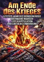 Am Ende des Krieges Cover des Buches Am Ende des Krieges (ISBN: 9783565463084)