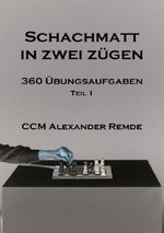 Schachmatt in zwei Zügen Cover des Buches Schachmatt in zwei Zügen (ISBN: 9783565464241)
