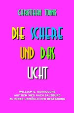 Gesamtausgabe / Die Schere und das Licht Cover des Buches Gesamtausgabe / Die Schere und das Licht (ISBN: 9783565499106)