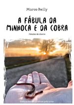 fábulas do charco / A Fábula da Minhoca e da Cobra Cover des Buches fábulas do charco / A Fábula da Minhoca e da Cobra (ISBN: 9783565523771)