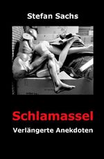 Schlamassel Cover des Buches Schlamassel (ISBN: 9783565528868)