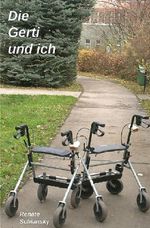 die Gerti und ich Cover des Buches die Gerti und ich (ISBN: 9783565535835)