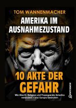 Amerika im Ausnahmezustand Cover des Buches Amerika im Ausnahmezustand (ISBN: 9783565583478)