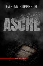 Asche Cover des Buches Asche (ISBN: 9783565613793)