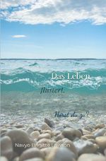 Das Leben flüstert. Cover des Buches Das Leben flüstert. (ISBN: 9783565622191)