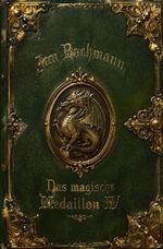 Das magische Medaillon / Das magische Medaillon IV Cover des Buches Das magische Medaillon / Das magische Medaillon IV (ISBN: 9783565632466)