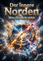 Der innere Norden Cover des Buches Der innere Norden (ISBN: 9783565695270)