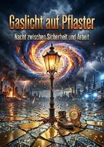 Gaslicht auf Pflaster Cover des Buches Gaslicht auf Pflaster (ISBN: 9783565704149)