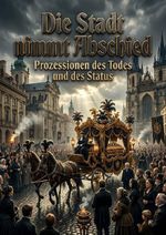 Die Stadt nimmt Abschied Cover des Buches Die Stadt nimmt Abschied (ISBN: 9783565715626)