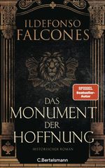 Das Monument der Hoffnung Cover des Buches Das Monument der Hoffnung (ISBN: 9783570106082)