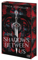The Shadows Between Us Cover des Buches The Shadows Between Us (ISBN: 9783570167601)