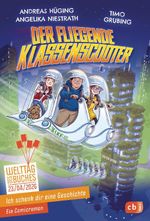 Ich schenk dir eine Geschichte 2026 – Der fliegende Klassenscooter Cover des Buches Ich schenk dir eine Geschichte 2026 – Der fliegende Klassenscooter (ISBN: 9783570182758)