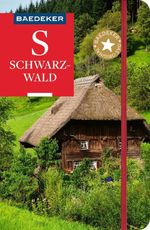 Baedeker Reiseführer Schwarzwald Cover des Buches Baedeker Reiseführer Schwarzwald (ISBN: 9783575002419)