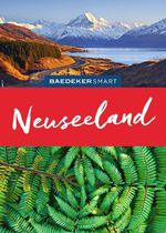 Baedeker SMART Reiseführer Neuseeland Cover des Buches Baedeker SMART Reiseführer Neuseeland (ISBN: 9783575006851)