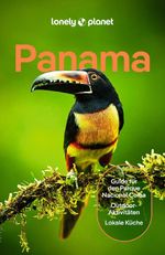 LONELY PLANET Reiseführer Panama Cover des Buches LONELY PLANET Reiseführer Panama (ISBN: 9783575011046)