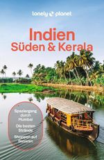 LONELY PLANET Reiseführer Indien Süden & Kerala Cover des Buches LONELY PLANET Reiseführer Indien Süden & Kerala (ISBN: 9783575012043)