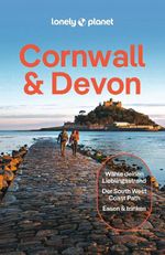 LONELY PLANET Reiseführer E-Book Cornwall & Devon Cover des Buches LONELY PLANET Reiseführer E-Book Cornwall & Devon (ISBN: 9783575013132)
