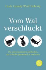 Vom Wal verschluckt Cover des Buches Vom Wal verschluckt (ISBN: 9783596036011)