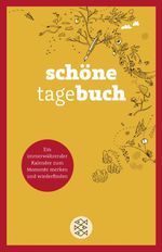 Schönetagebuch Cover des Buches Schönetagebuch (ISBN: 9783596036318)