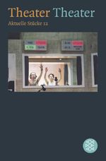 Theater Theater 12 Cover des Buches Theater Theater 12 (ISBN: 9783596156641)