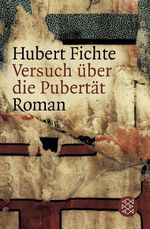 Versuch über die Pubertät Cover des Buches Versuch über die Pubertät (ISBN: 9783596158553)