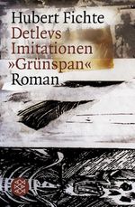 Detlevs Imitationen »Grünspan« Cover des Buches Detlevs Imitationen »Grünspan« (ISBN: 9783596158560)