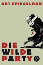 Die wilde Party Cover des Buches Die wilde Party (ISBN: 9783596182077)