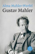 Gustav Mahler Cover des Buches Gustav Mahler (ISBN: 9783596190379)