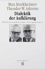 Dialektik der Aufklärung Cover des Buches Dialektik der Aufklärung (ISBN: 9783596274048)