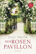 Der Rosenpavillon Cover des Buches Der Rosenpavillon (ISBN: 9783596295951)