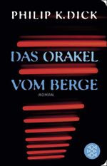 Das Orakel vom Berge Cover des Buches Das Orakel vom Berge (ISBN: 9783596521326)