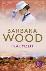 Traumzeit Cover des Buches Traumzeit (ISBN: 9783596700967)