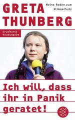 Ich will, dass ihr in Panik geratet! Cover des Buches Ich will, dass ihr in Panik geratet! (ISBN: 9783596705429)