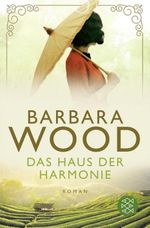 Das Haus der Harmonie Cover des Buches Das Haus der Harmonie (ISBN: 9783596706846)