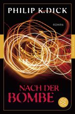 Nach der Bombe Cover des Buches Nach der Bombe (ISBN: 9783596905607)