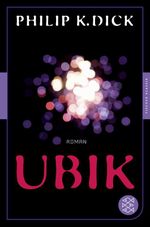 Ubik Cover des Buches Ubik (ISBN: 9783596905690)