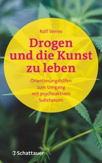 Drogen und die Kunst zu leben Cover des Buches Drogen und die Kunst zu leben (ISBN: 9783608402247)