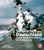 Schulschiff Deutschland Cover des Buches Schulschiff Deutschland (ISBN: 9783613048683)
