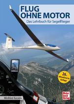 Flug ohne Motor Cover des Buches Flug ohne Motor (ISBN: 9783613049024)