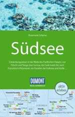 DUMONT Reise-Handbuch Reiseführer Südsee Cover des Buches DUMONT Reise-Handbuch Reiseführer Südsee (ISBN: 9783616016139)