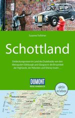 DUMONT Reise-Handbuch Reiseführer Schottland Cover des Buches DUMONT Reise-Handbuch Reiseführer Schottland (ISBN: 9783616016528)