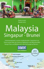 DUMONT Reise-Handbuch Reiseführer Malaysia, Singapur, Brunei Cover des Buches DUMONT Reise-Handbuch Reiseführer Malaysia, Singapur, Brunei (ISBN: 9783616016566)