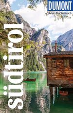 DUMONT Reise-Taschenbuch Reiseführer Südtirol Cover des Buches DUMONT Reise-Taschenbuch Reiseführer Südtirol (ISBN: 9783616021003)